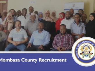Mombasa County Recruitment 2024/2025 Jobs/Vacancies Application